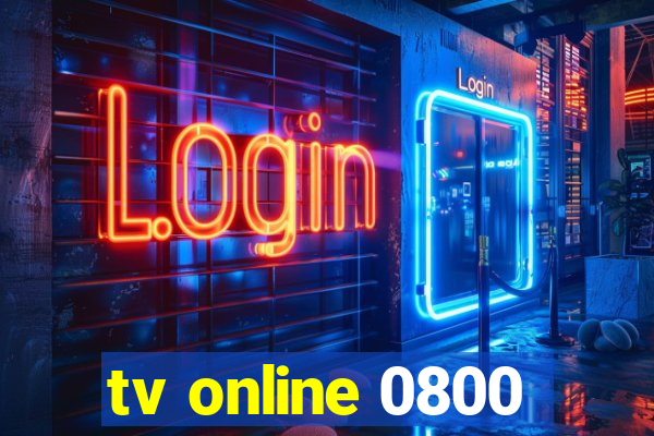 tv online 0800